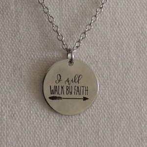 I Will Walk By Faith Necklace